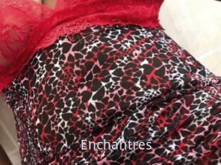 Enchantres
