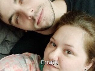 Erratic