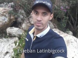 Esteban_Latinbigcock