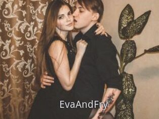 EvaAndFry