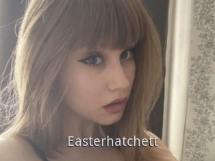 Easterhatchett