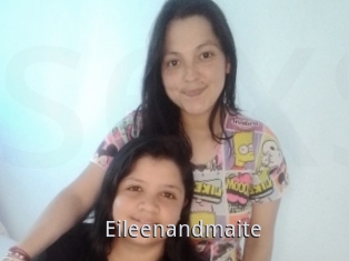 Eileenandmaite