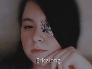 Ericalong