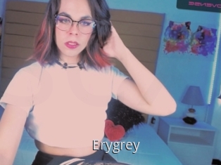 Erygrey