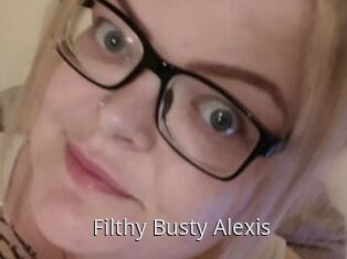 Filthy_Busty_Alexis