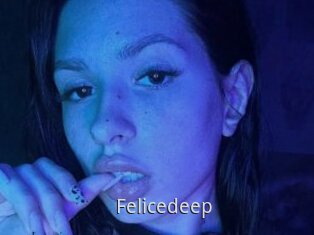 Felicedeep