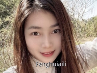 Fenghuiaili