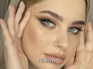 Fireme