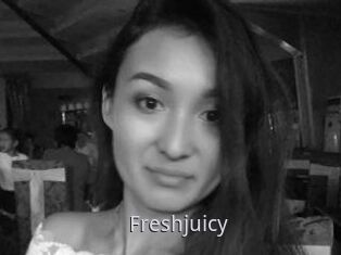 Freshjuicy