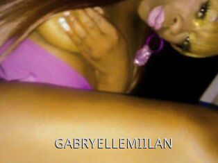 GABRYELLEMIILAN