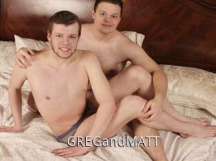 GREGandMATT