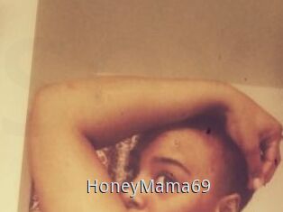 HoneyMama69