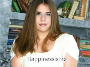 Happinessisme