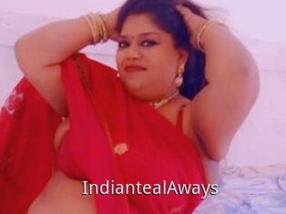 IndiantealAways