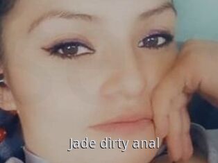 Jade_dirty_anal