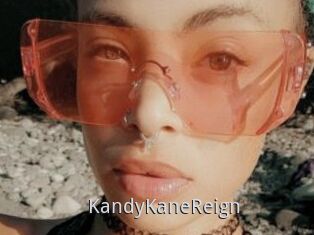 KandyKaneReign