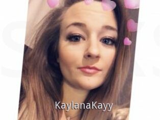 KaylanaKayy