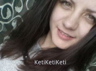 KetiKetiKeti