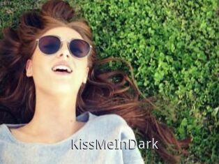 KissMeInDark