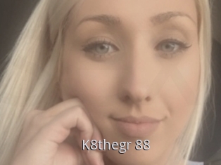 K8thegr_88
