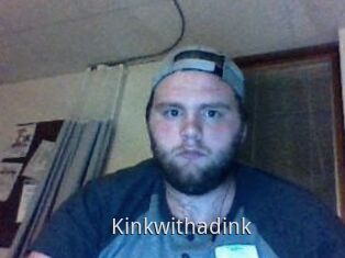 Kinkwithadink