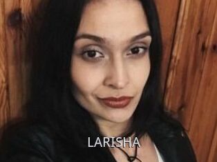 LARISHA