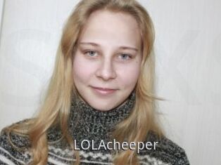 LOLAcheeper
