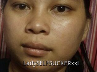 LadySELFSUCKERxxl