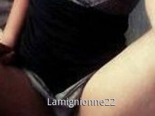 Lamignionne22