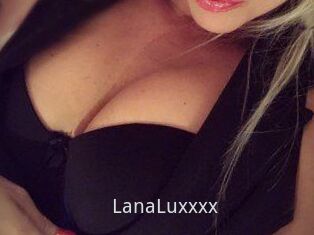 LanaLuxxxx