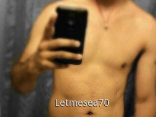 Letmesea70