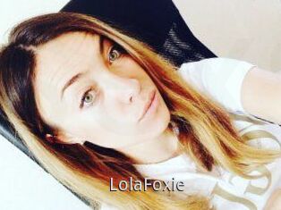 LolaFoxie