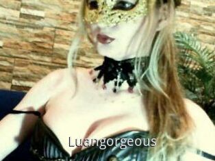 Luangorgeous