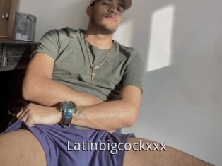 Latinbigcockxxx