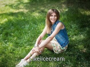 Likeiicecream