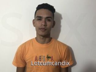Lotcumcandix