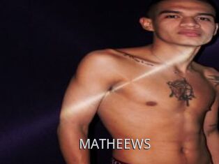 MATHEEWS