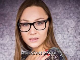 MacySsensSquirty
