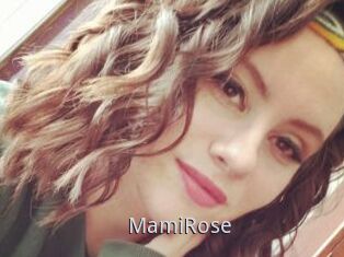 MamiRose