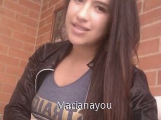 Marianayou