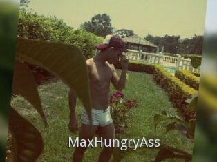 MaxHungryAss