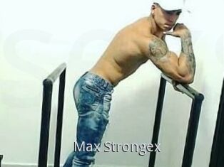 Max_Strongex