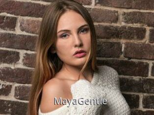 MayaGentle