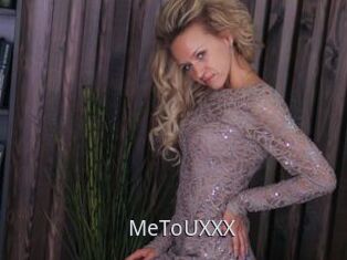 MeToUXXX