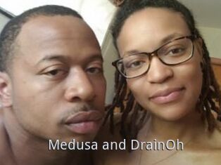 Medusa_and_DrainOh