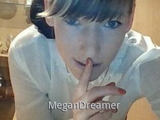 MeganDreamer