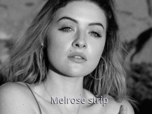 Melrose_strip