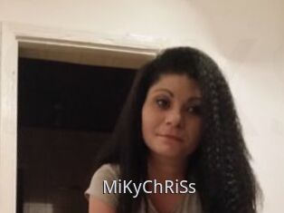 MiKyChRiSs