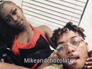 Mikeandchocolate