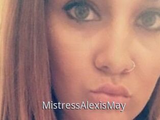 MistressAlexisMay